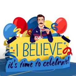 Lovepop Birthday|Him|Ted Lasso I Believe Birthday Pop-Up Card